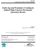 Cover page: Early-Age and Premature Cracking in Jointed Plain Concrete Pavements: Literature Review