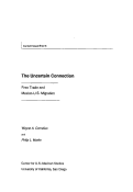 Cover page: The Uncertain Connection: Free Trade and Mexico-U.S. Migration