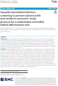 Cover page: Sexually transmitted infection screening to prevent adverse birth and newborn outcomes: study protocol for a randomized-controlled hybrid-effectiveness trial