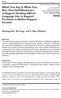 Cover page: What You Say Is What You Get: How Self-Disclosure in Support Seeking Affects Language Use in Support Provision in Online Support Forums