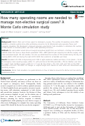 Cover page: How many operating rooms are needed to manage non-elective surgical cases? A Monte Carlo simulation study