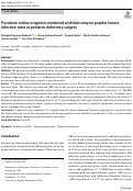 Cover page: Povidone-iodine irrigation combined with Vancomycin powder lowers infection rates in pediatric deformity surgery