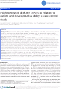 Cover page: Polybrominated diphenyl ethers in relation to autism and developmental delay: A case-control study