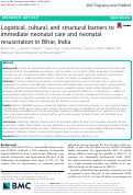 Cover page: Logistical, cultural, and structural barriers to immediate neonatal care and neonatal resuscitation in Bihar, India