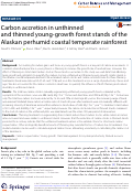Cover page: Carbon accretion in unthinned and thinned young-growth forest stands of the Alaskan perhumid coastal temperate rainforest