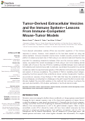 Cover page: Tumor-Derived Extracellular Vesicles and the Immune System—Lessons From Immune-Competent Mouse-Tumor Models