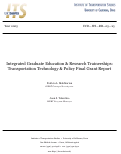 Cover page: Integrated Graduate Education &amp; Research Traineeships (IGERT): Transportation Technology &amp; Policy Final Grant Report