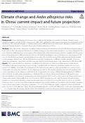 Cover page: Climate change and Aedes albopictus risks in China: current impact and future projection