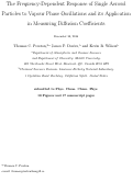 Cover page: The frequency-dependent response of single aerosol particles to vapour phase oscillations and its application in measuring diffusion coefficients