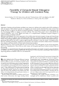 Cover page: Feasibility of Computer-Based Videogame Therapy for Children with Cerebral Palsy