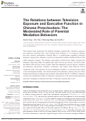 Cover page: The Relations between Television Exposure and Executive Function in Chinese Preschoolers: The Moderated Role of Parental Mediation Behaviors