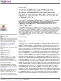 Cover page: Projections of Ebola outbreak size and duration with and without vaccine use in Équateur, Democratic Republic of Congo, as of May 27, 2018.