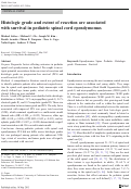 Cover page: Histologic grade and extent of resection are associated with survival in pediatric spinal cord ependymomas