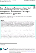 Cover page: Cost-effectiveness of approaches to cervical cancer screening in Malawi: comparison of frequencies, lesion treatment techniques, and risk-stratified approaches