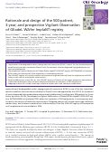 Cover page: Rationale and design of the 500-patient, 3-year, and prospective Vigilant ObservatIon of GlIadeL WAfer ImplaNT registry