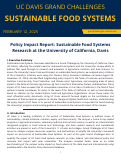 Cover page of Policy Impact Report: Sustainable Food Systems Research at the University of California, Davis