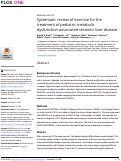 Cover page: Systematic review of exercise for the treatment of pediatric metabolic dysfunction-associated steatotic liver disease.