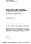 Cover page: Integrated Roadway/Adaptive Cruise Control System: Safety, Performance, Environmental and Near Term Deployment Considerations