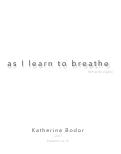 Cover page: As I Learn to Breathe