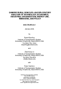 Cover page: Chinese Rural Vehicles: An Explanatory Analysis of Technology, Economics, Industrial Organization, Energy Use, Emissions, and Policy