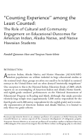 Cover page: "Counting Experience" among the Least Counted: The Role of Cultural and Community Engagement on Educational Outcomes for American Indian, Alaska Native, and Native Hawaiian Students