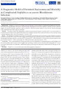 Cover page: A Prognostic Model of Persistent Bacteremia and Mortality in Complicated Staphylococcus aureus Bloodstream Infection.