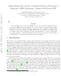 Cover page: Aligned Image Sets and the Generalized Degrees of Freedom of Symmetric MIMO Interference Channel With Partial CSIT