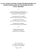 Cover page: Evaluating System ATMIS Technologies Via Rapid Estimation Of Network Flows: Final Report