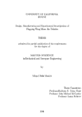 Cover page: Design, Manufacturing and Experimental Investigations of Flapping Wing Micro Air Vehicles