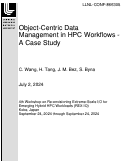 Cover page: Object-Centric Data Management in HPC Workflows - A Case Study