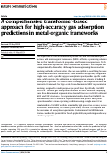 Cover page: A comprehensive transformer-based approach for high-accuracy gas adsorption predictions in metal-organic frameworks.