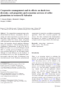 Cover page: Cooperative management and its effects on shade tree diversity, soil properties and ecosystem services of coffee plantations in western El Salvador