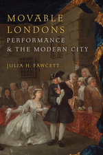Cover page of Movable Londons: Performance and the Modern City