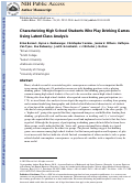 Cover page: Characterizing high school students who play drinking games using latent class analysis
