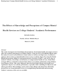 Cover page: The Effects of Knowledge and Perceptions of Campus Mental Health Services on College Students’ Academic Performance