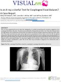 Cover page: Is an X-ray a Useful Test for Esophageal Food Boluses? A Case Report