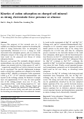 Cover page: Kinetics of cation adsorption on charged soil mineral as strong electrostatic force presence or absence