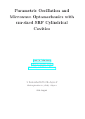 Cover page: Parametric Oscillation and Microwave Optomechanics with cm-sized SRF Cylindrical Cavities