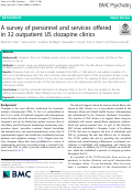 Cover page: A survey of personnel and services offered in 32 outpatient US clozapine clinics