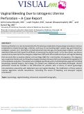 Cover page: Vaginal Bleeding Due to Iatrogenic Uterine Perforation – A Case Report