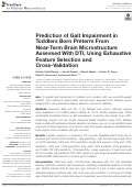 Cover page: Prediction of Gait Impairment in Toddlers Born Preterm From Near-Term Brain Microstructure Assessed With DTI, Using Exhaustive Feature Selection and Cross-Validation.