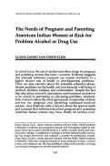 Cover page: The Needs of Pregnant and Parenting American Indian Women at Risk for Problem Alcohol or Drug Use