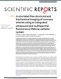 Cover page: In vivo label-free structural and biochemical imaging of coronary arteries using an integrated ultrasound and multispectral fluorescence lifetime catheter system