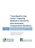 Cover page: "I See Myself in that Career": Exploring Methods to Attract the Next Generation Transportation Workforce