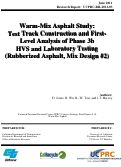 Cover page: Warm-Mix Asphalt Study: Test Track Construction and FirstLevel Analysis of Phase 3b HVS and Laboratory Testing (Rubberized Asphalt, Mix Design #2)