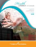 Cover page: Health Literacy in Canada: A Healthy Understanding