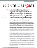 Cover page: A combined computational-experimental approach to define the structural origin of antibody recognition of sialyl-Tn, a tumor-associated carbohydrate antigen.