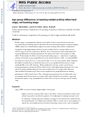 Cover page: Age group differences in learning-related activity reflect task stage, not learning stage