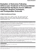 Cover page: Evaluation of Outcomes Following Arthroscopic Treatment of Femoroacetabular Impingement Syndrome Across Different Surgeons, Surgical Techniques, and Postoperative Protocols: A Multi-institutional Study.