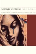 Cover page: Intimate Relations: Social Reform and the Late Nineteenth-Century South Asian Novel